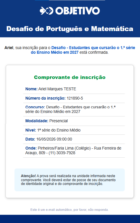 E-mail automático com o comprovante de inscrição do Desafio Objetivo